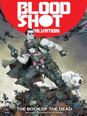 cover image of Bloodshot: Salvation, Volume 2